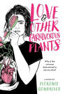 Love & Other Carnivorous Plants