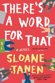 Title: There's a Word for That, Author: Sloane Tanen