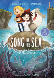 Free books nook download Song of the Sea: The Graphic Novel English version by Tomm Moore, Samuel Sattin