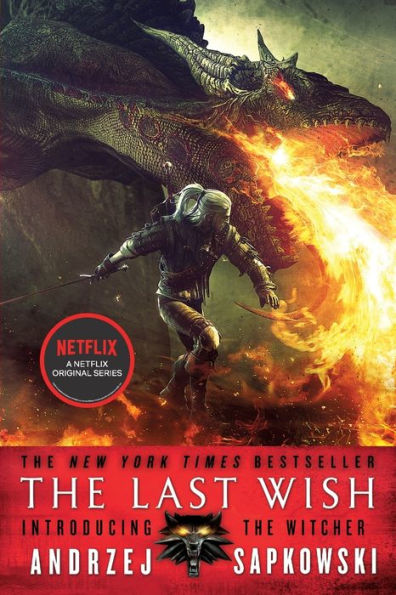 The Last Wish: Introducing the Witcher