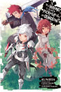 Is It Wrong to Try to Pick Up Girls in a Dungeon? Manga, Vol. 7