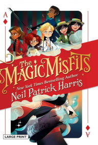 The Magic Misfits (The Magic Misfits Series #1)