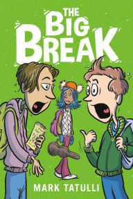 Ebook english download The Big Break by Mark Tatulli English version DJVU