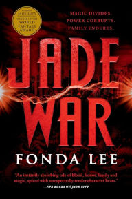 Title: Jade War, Author: Fonda Lee