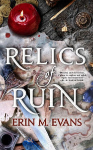 Title: Relics of Ruin, Author: Erin M Evans