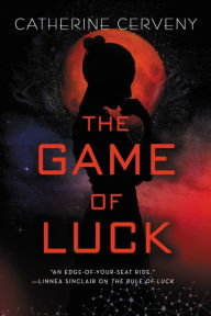 Title: The Game of Luck, Author: Catherine Cerveny