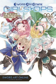 Title: Sword Art Online: Girls' Ops, Vol. 4, Author: Reki Kawahara