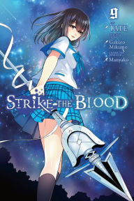 Title: Strike the Blood, Vol. 9 (manga), Author: Mark Hennessey