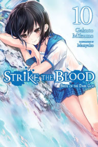 Real book e flat download Strike the Blood, Vol. 10 (light novel): Bride of the Dark God by Gakuto Mikumo, Manyako 9780316442121 FB2 English version