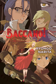 Title: Baccano!, Vol. 9 (light novel): 1934 Alice in Jails: Streets, Author: Ryohgo Narita