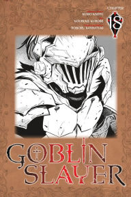 Title: Goblin Slayer, Chapter 18 (manga), Author: Tosco Menegazzi