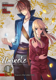 Title: Umineko WHEN THEY CRY Episode 7: Requiem of the Golden Witch, Vol. 1, Author: Ryukishi07