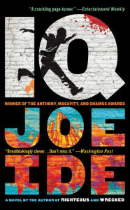 Title: IQ (IQ Series #1), Author: Joe Ide