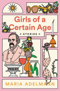 Ebook nl download Girls of a Certain Age by Maria Adelmann 9780316450812