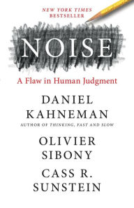 Free audiobooks to download to ipod Noise: A Flaw in Human Judgment by Daniel Kahneman, Olivier Sibony, Cass R. Sunstein