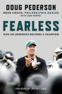 Fearless: How an Underdog Becomes a Champion