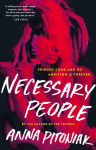 Easy english books download Necessary People RTF PDF iBook by Anna Pitoniak (English Edition) 9780316451727