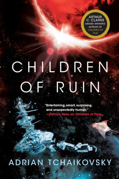 Children of Ruin (Children Time Series #2)