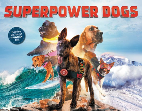 Superpower Dogs