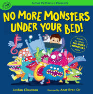 Title: No More Monsters Under Your Bed!, Author: Jordan Chouteau