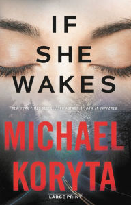 French book download If She Wakes (English Edition) by Michael Koryta 9780316293976