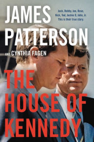 Epub ebooks free to download The House of Kennedy  9780316702836 by James Patterson