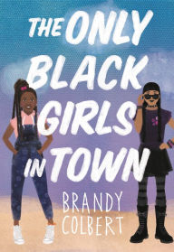 Ebook forums free downloads The Only Black Girls in Town