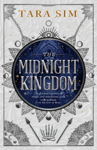 Downloading audiobooks to mp3 The Midnight Kingdom PDB by Tara Sim, Tara Sim