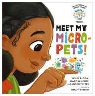 Title: Brains On! Presents...Meet My Micro-Pets!, Author: Molly Bloom