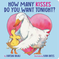 Title: How Many Kisses Do You Want Tonight?, Author: Varsha Bajaj