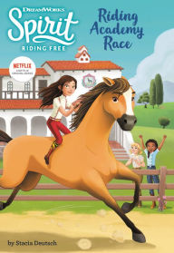 Spirit Riding Free: Riding Academy Race