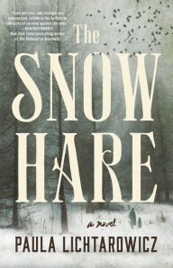 Title: The Snow Hare, Author: Paula Lichtarowicz