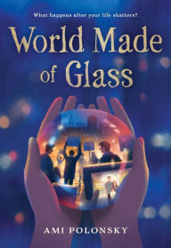 Title: World Made of Glass, Author: Ami Polonsky