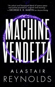 Free ebook downloads magazines Machine Vendetta by Alastair Reynolds