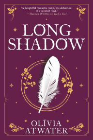 Read full books online free download Longshadow by Olivia Atwater, Olivia Atwater 9780316463126 in English