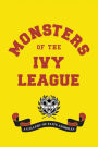 Monsters of the Ivy League