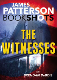 Title: The Witnesses, Author: James Patterson