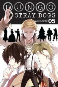 Title: Bungo Stray Dogs, Vol. 5, Author: Kafka Asagiri