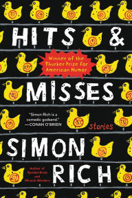 Title: Hits and Misses, Author: Simon Rich