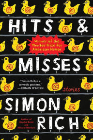 Title: Hits and Misses: Stories, Author: Simon Rich