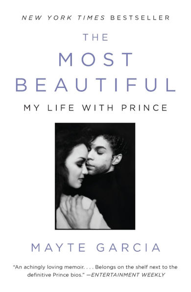 The Most Beautiful: My Life with Prince