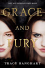 Grace and Fury (Grace and Fury Series #1)