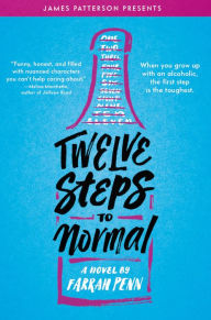 Title: Twelve Steps to Normal, Author: Farrah Penn