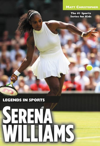 Serena Williams: Legends Sports