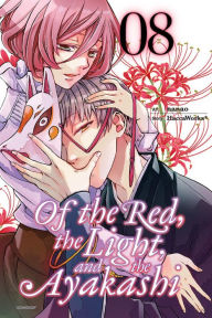 Title: Of the Red, the Light, and the Ayakashi, Vol. 8, Author: HaccaWorks*