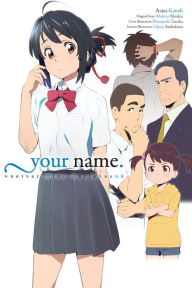 Title: your name. Another Side:Earthbound (light novel), Author: Makoto Shinkai