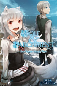 Title: Wolf & Parchment: New Theory Spice & Wolf, Vol. 1 (light novel), Author: Isuna Hasekura