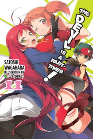 Title: The Devil Is a Part-Timer!, Vol. 11 (light novel), Author: Satoshi Wagahara