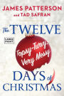 The Twelve Topsy-Turvy, Very Messy Days of Christmas