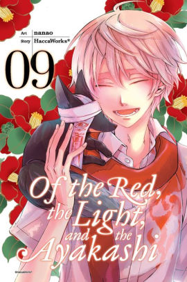 Of The Red The Light And The Ayakashi Vol 9 By Haccaworks